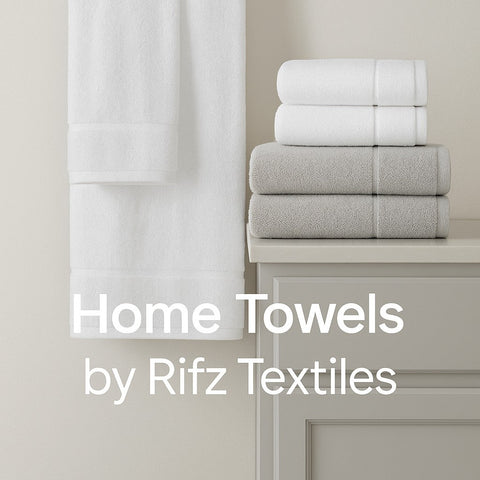 Towel Collections by Rifz Textiles